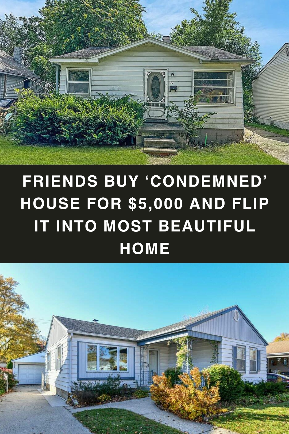 Friends buy ‘condemned’ house for $5,000 and flip it into most beautiful home pin