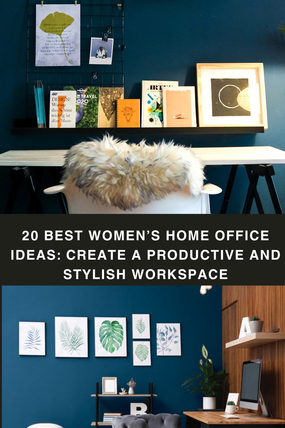 20 Best Women’s Home Office Ideas: Create a Productive and Stylish Workspace pin
