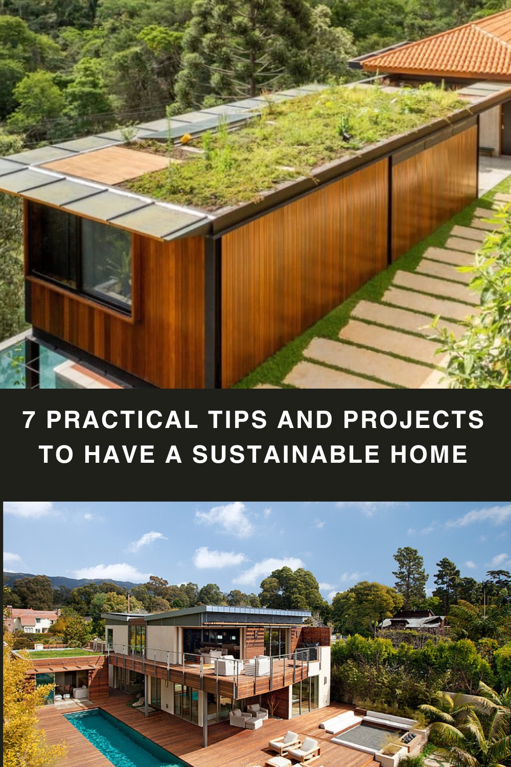 7 practical tips and projects to have a sustainable home pin