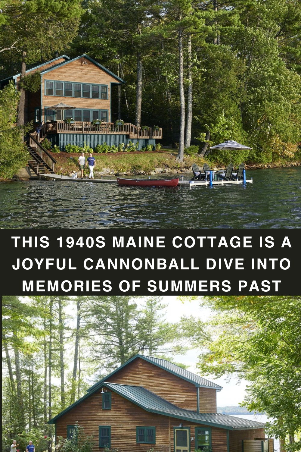 This 1940s Maine Cottage is a Joyful Cannonball Dive into Memories of Summers Past
