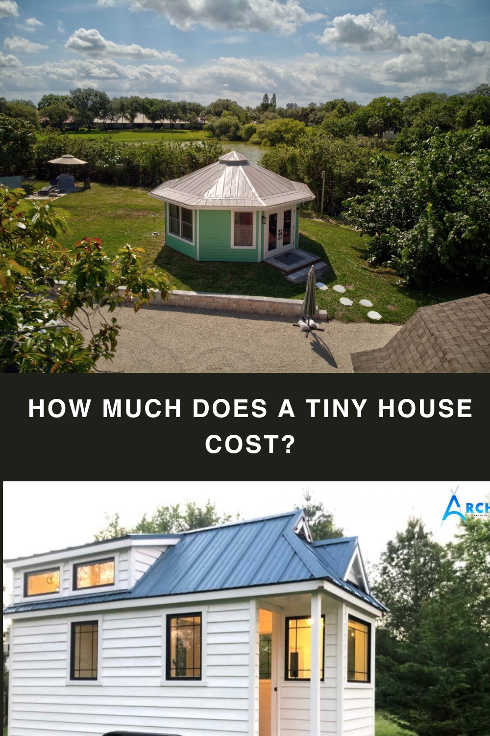 How much does a Tiny House Cost?
